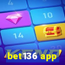 bet136 app